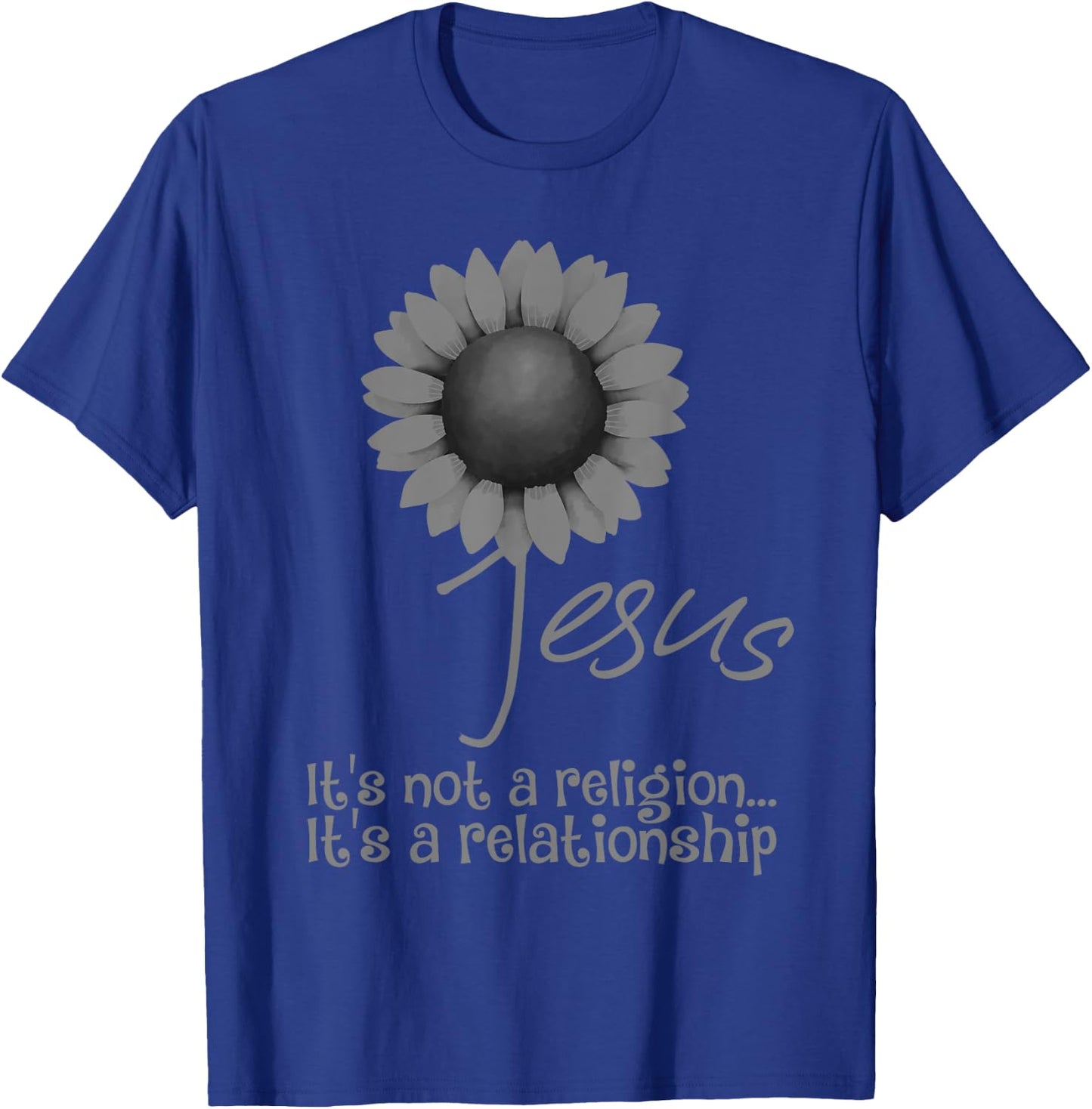 Jesus It's Not A Religion It's A Relationship Gift Men Women T-Shirt - T-Shirt | Royal
