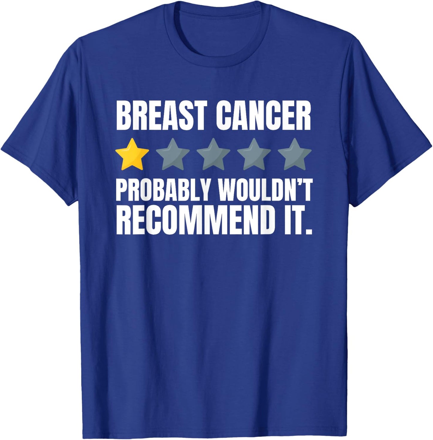 Breast Restoration And Breast Cancer - Funny Mastectomy T-Shirt - T-Shirt | Royal