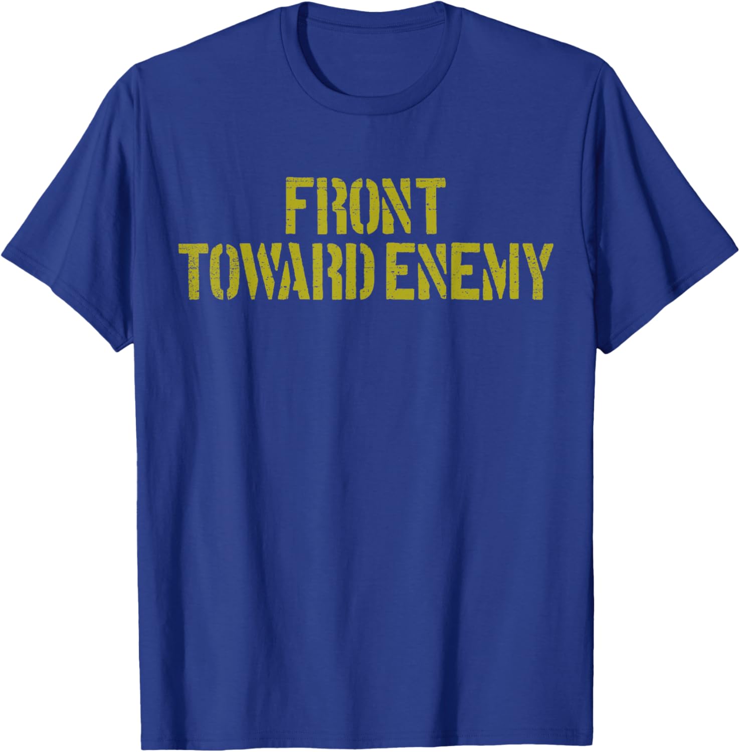Claymore Mine Front Toward Enemy Funny Claymore Mine T-Shirt - T-Shirt | Royal