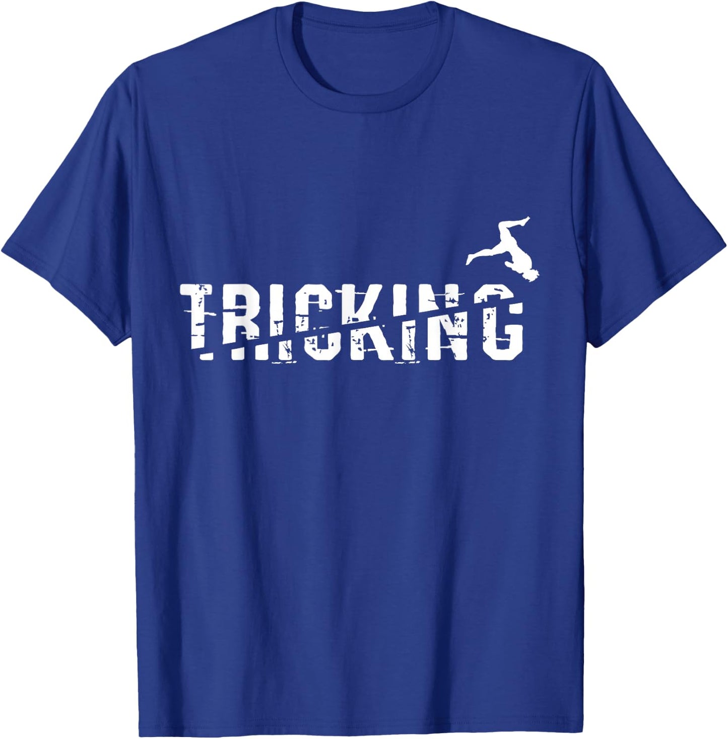 Tricking Gift - Marial Arts Tricking T-Shirt - T-Shirt | Royal