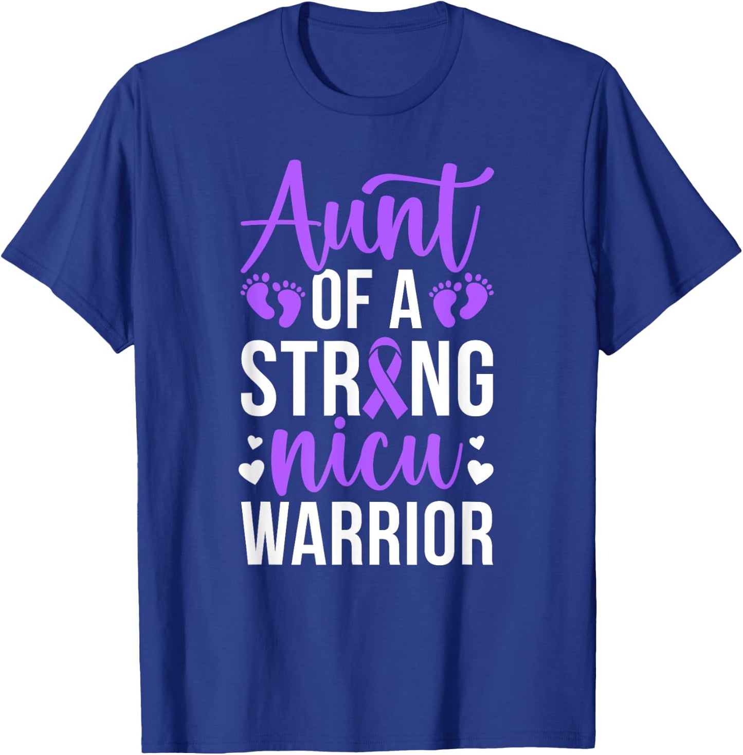 NICU Aunt Of NICU Warrior Best Micro Preemie Baby Aunt T-Shirt - T-Shirt | Royal