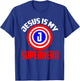 Jesus Superhero shirt | Jesus Your My Super Hero T-Shirt - T-Shirt | Royal