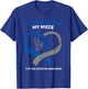 Support Type One Diabetic Niece Type 1 Diabetes Awareness T-Shirt - T-Shirt | Royal