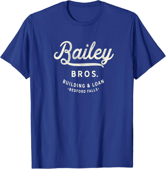 Bailey Brothers Building and Loan. Classic. George Bailey T-Shirt - T-Shirt | Royal