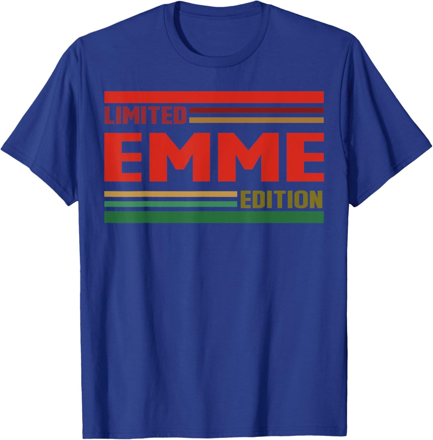 EMME Limited Edition Shirt EMME Name Personalized T-Shirt - T-Shirt | Royal