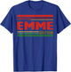 EMME Limited Edition Shirt EMME Name Personalized T-Shirt - T-Shirt | Royal