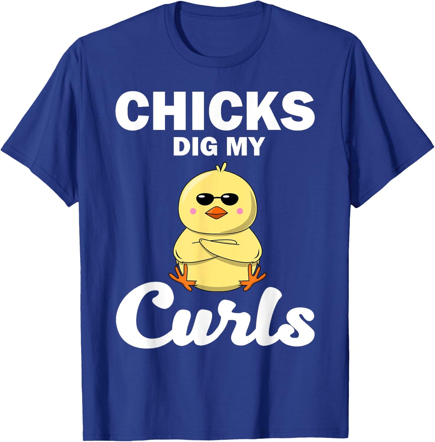 Funny Chicks Dig My Curls Gift Toddlers Curly Hair Boys T-Shirt - T-Shirt | Royal