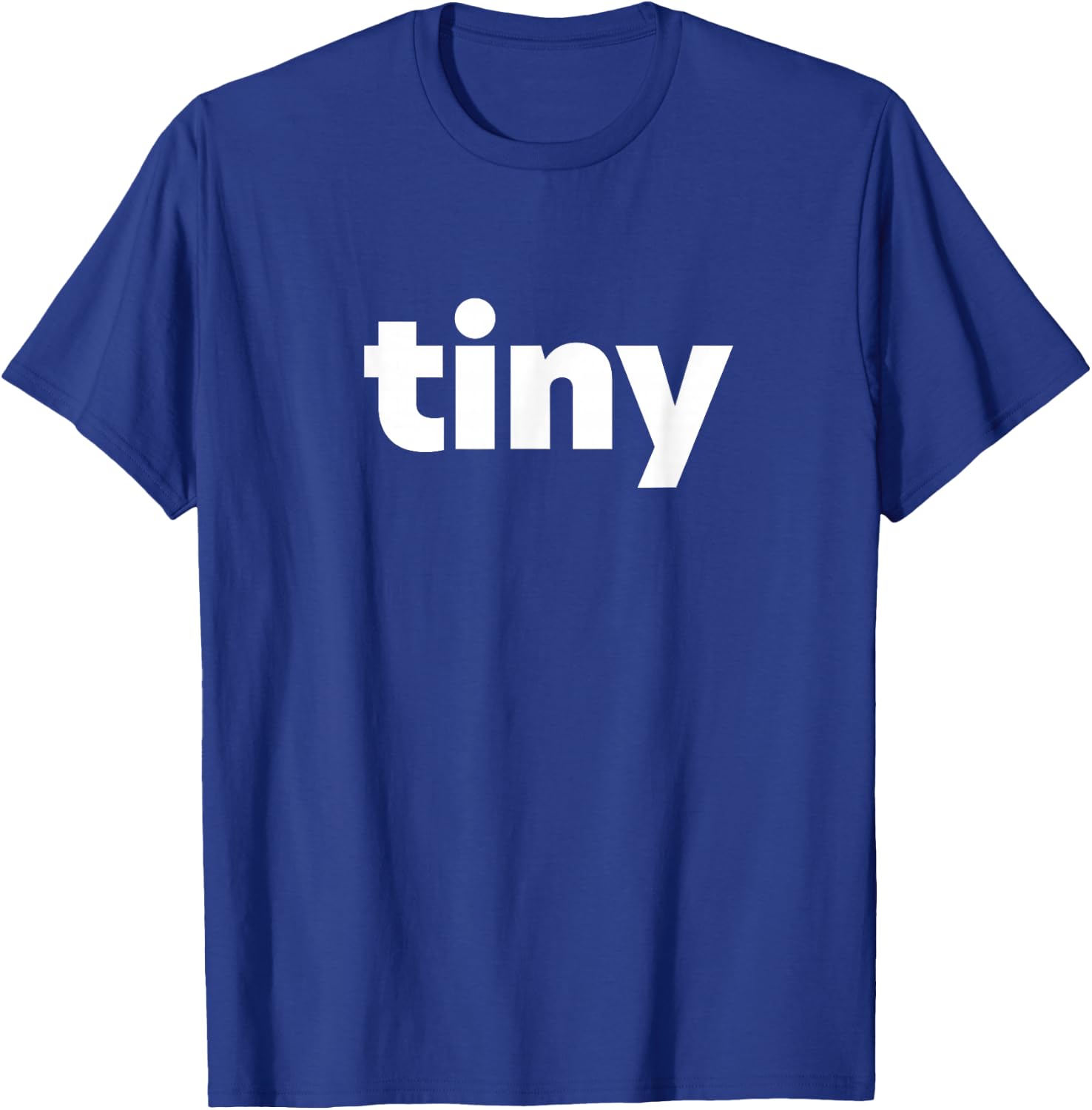 That Says Tiny T-Shirt - T-Shirt | Royal