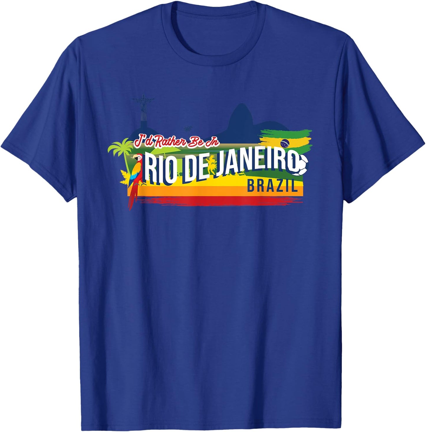 I'd Rather Be In Rio De Janeiro Brazil Vintage Souvenir T-Shirt - T-Shirt | Royal