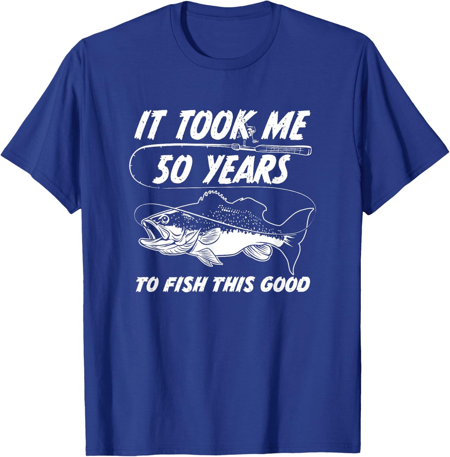 50th Birthday Fishing Birthday Gift - 50 Year Old Fisherman T-Shirt - T-Shirt | Royal