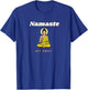 Namaste 6 feet away T-Shirt - T-Shirt | Royal