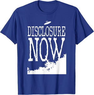 Disclosure NOW UFO UAP Jet Fighter Extraterrestrial Alien T-Shirt - T-Shirt | Royal