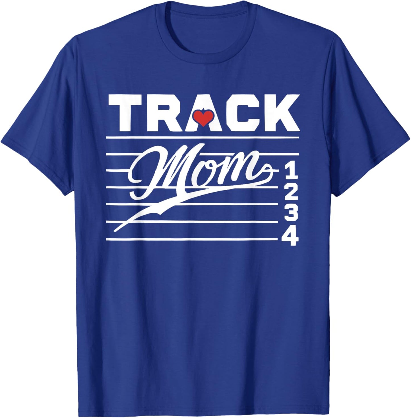 Track And Field Mom Athlete Runner Mothers Day T-Shirt - T-Shirt | Royal