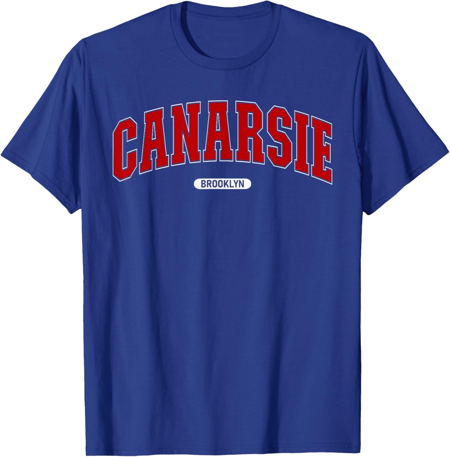 Canarsie Brooklyn Souvenir Proud Lover Canarsie T-Shirt - T-Shirt | Royal