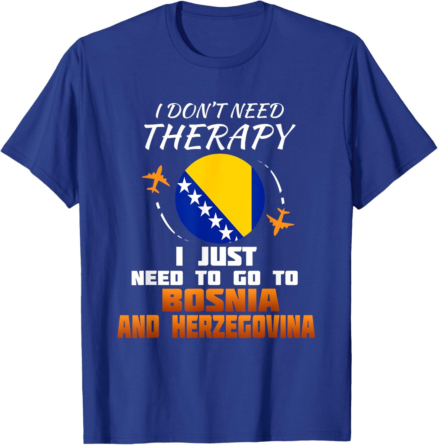 Bosnian Flag I Bosnia Flag Vacation I Bosnia T-Shirt - T-Shirt | Royal