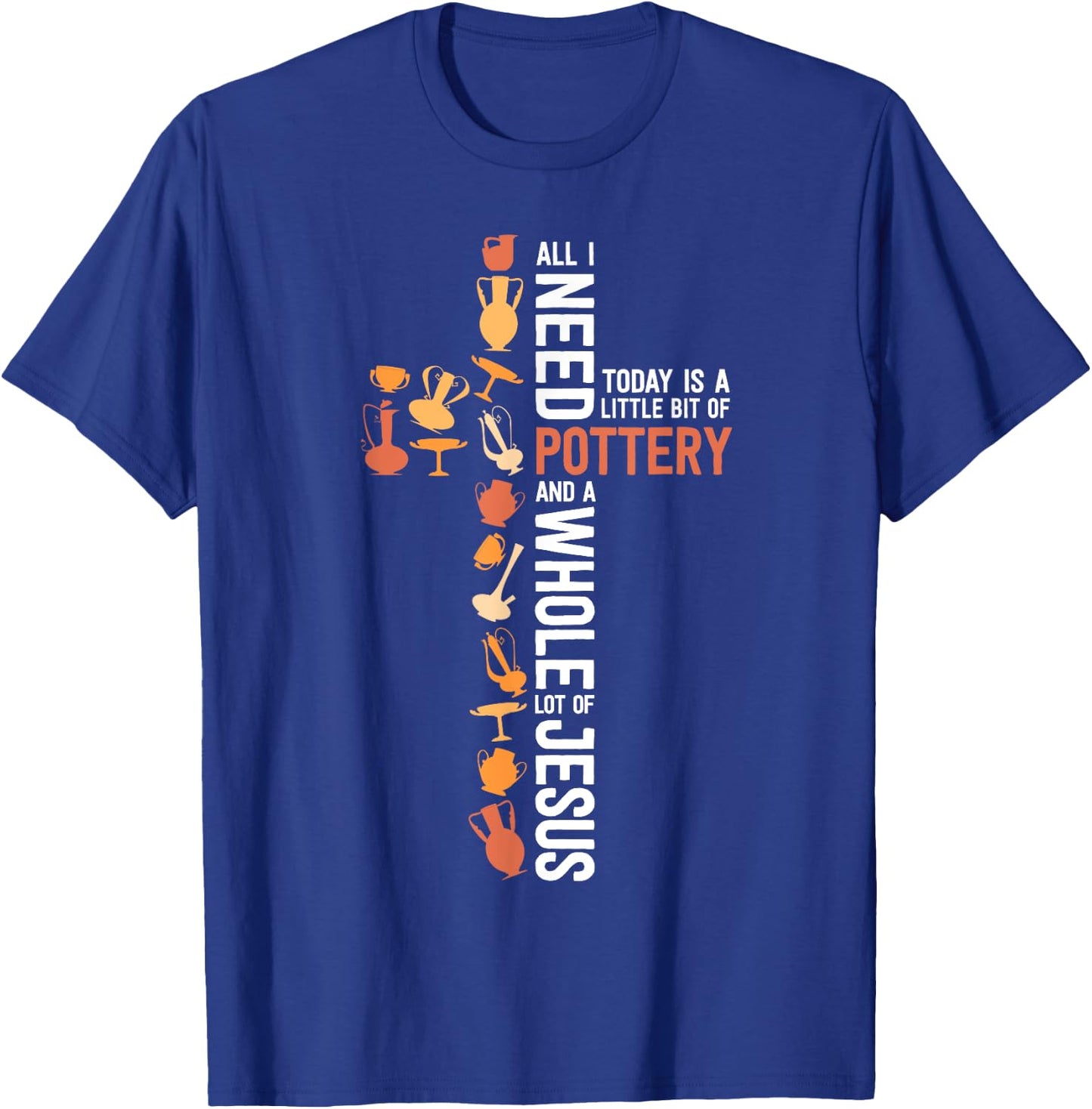 Jesus and Pottery Women's Shirt Gift Christian Ceramic Artist T-Shirt - T-Shirt | Royal