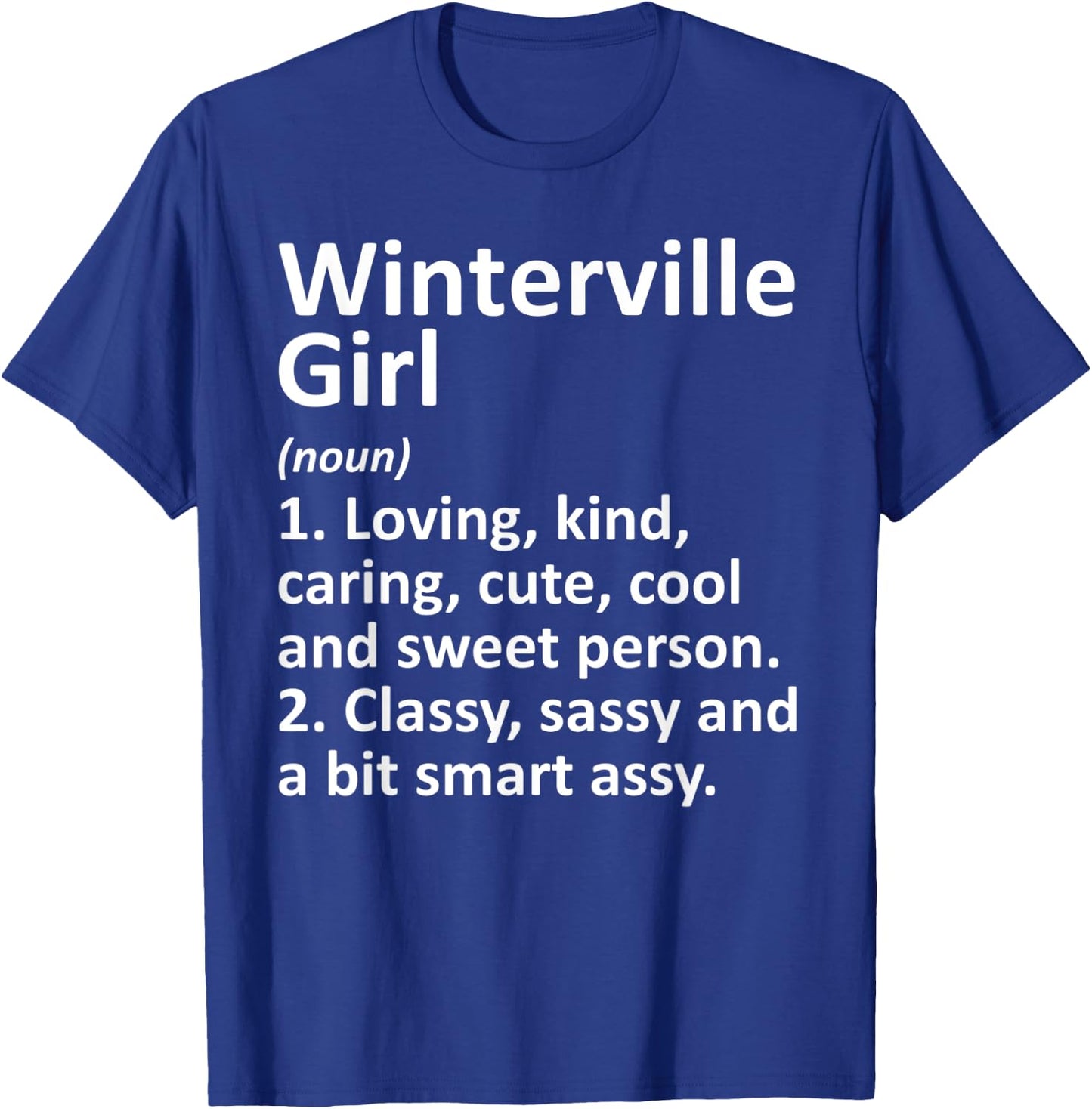 WINTERVILLE GIRL NC NORTH CAROLINA Funny City Roots Gift T-Shirt - T-Shirt | Royal