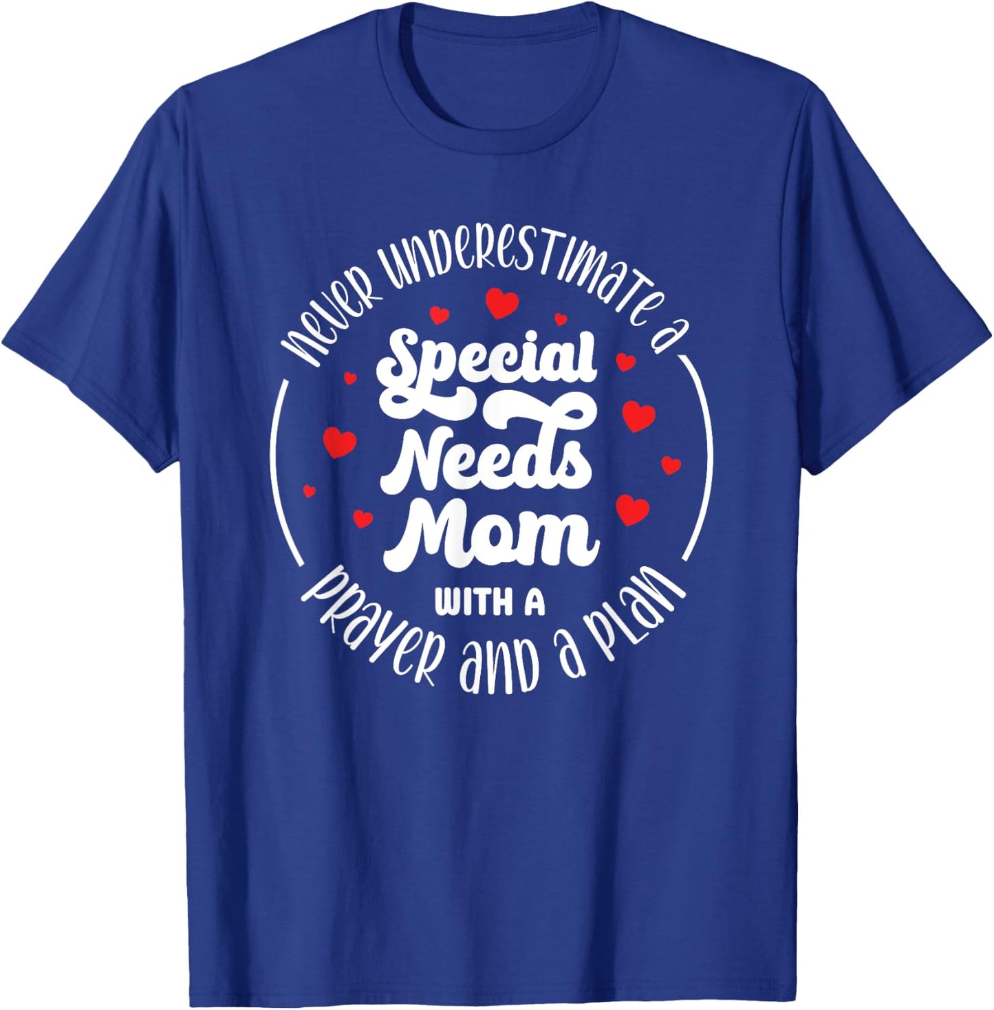 Special Needs Mom With A Prayer Special Needs Mama T-Shirt - T-Shirt | Royal