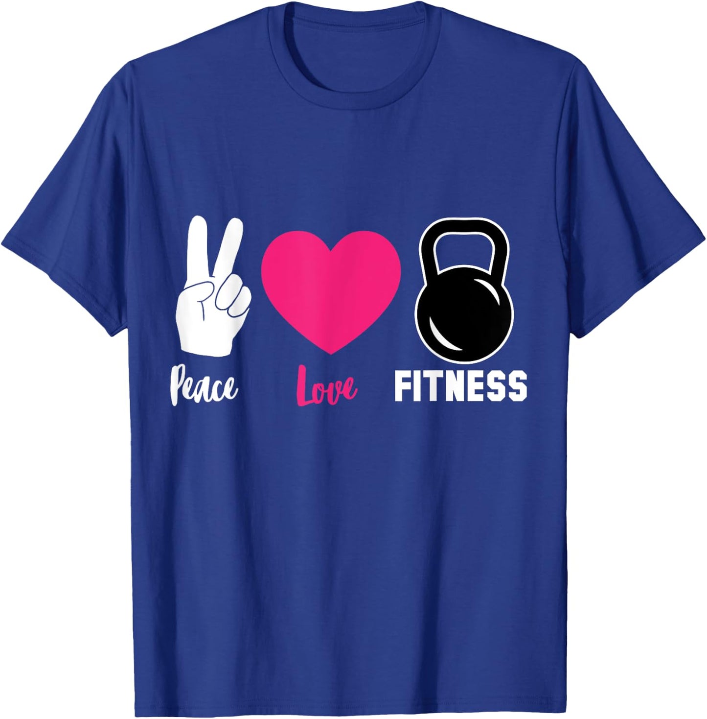 Peace Love Kettlebell Workout Cool Fitness Lover Gift T-Shirt - T-Shirt | Royal