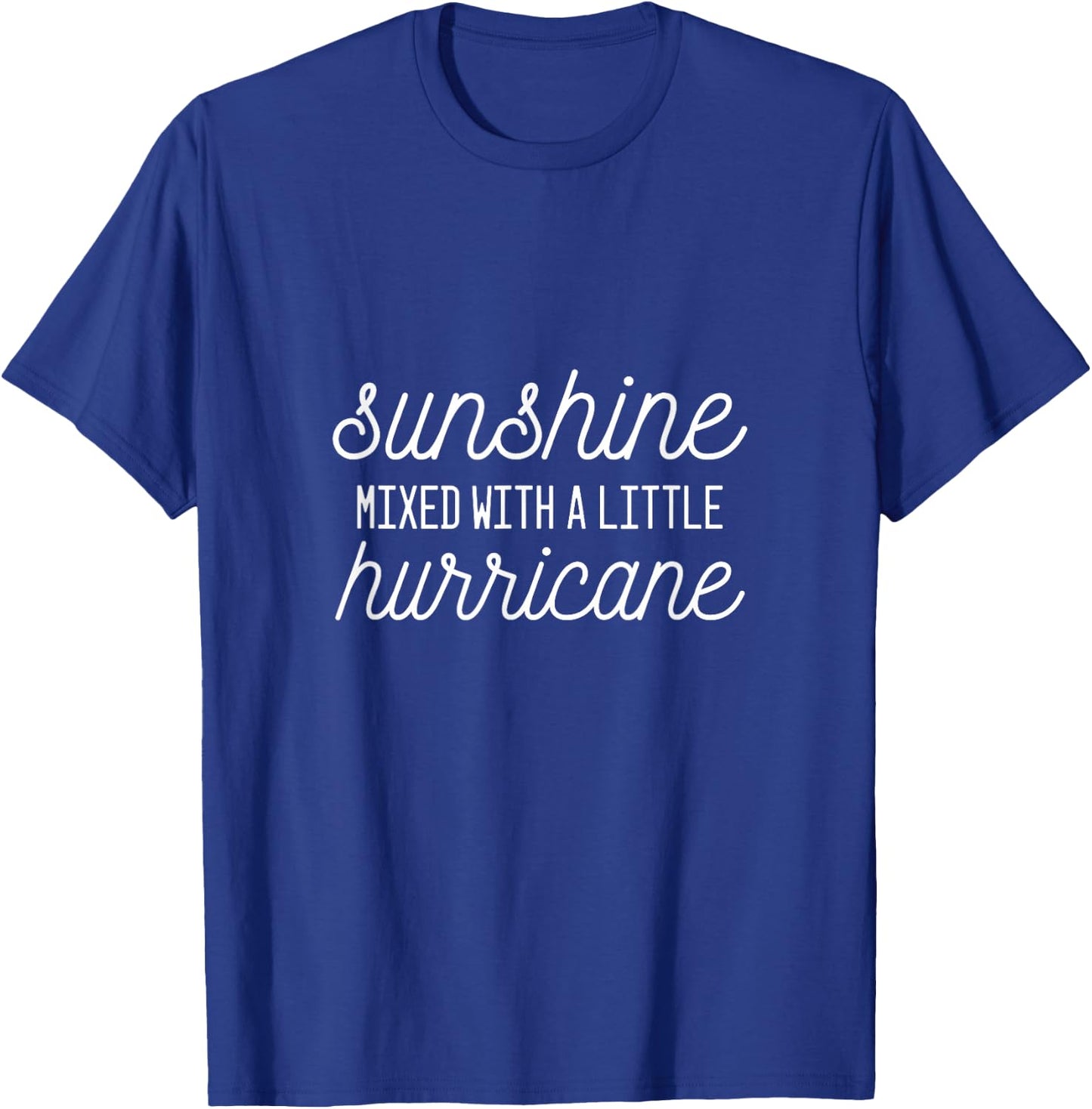 Sunshine With Hurricane Loving Parents T-Shirt - T-Shirt | Royal