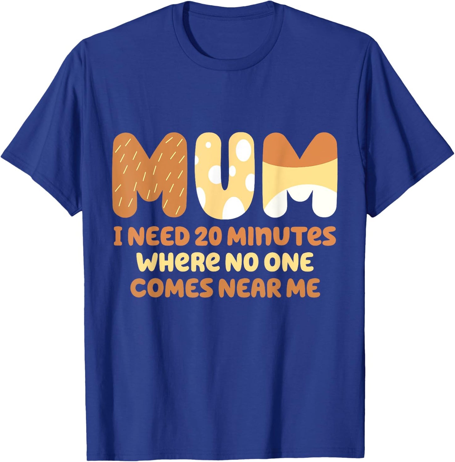 Mom needs to be quiet. A Motto Quote Shirt for Mom Mother T-Shirt - T-Shirt | Royal