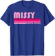 MISSY Name Personalized Retro Vintage 80s 90s Birthday T-Shirt - T-Shirt | Royal