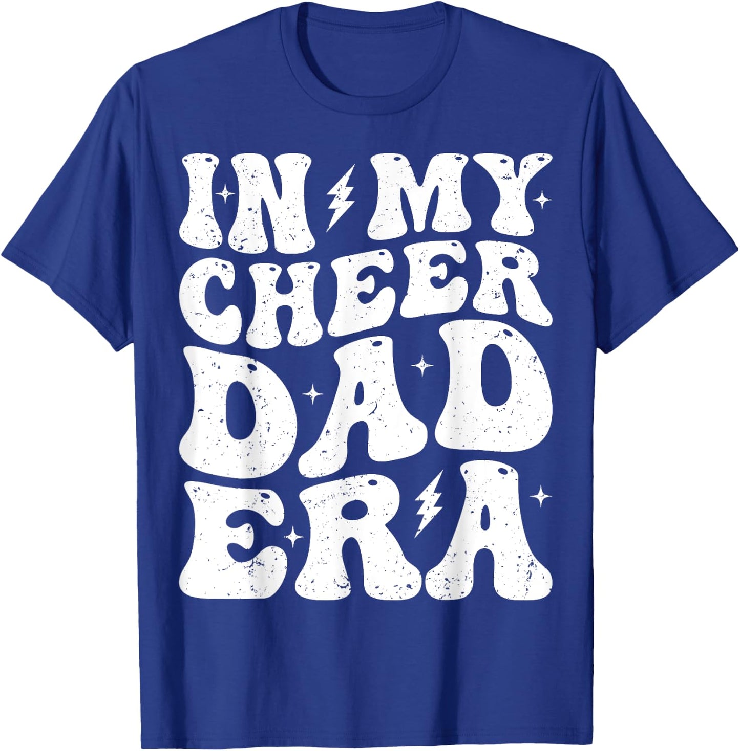In My Cheer Dad Era Cheerleading Cheerleader Dad T-Shirt - T-Shirt | Royal