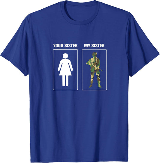 Army Military Sister Appreciation Proud Brother T-Shirt - T-Shirt | Royal