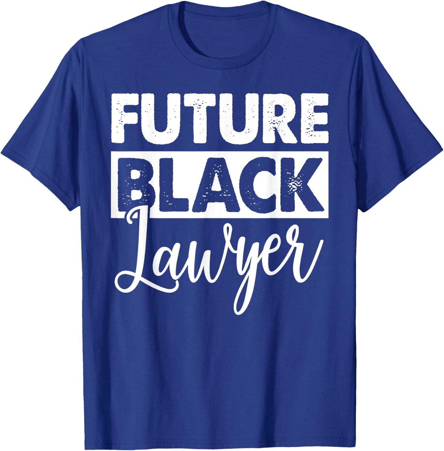 Future Black Lawyer Shirts Women Scale Of Justice Gifts T-Shirt - T-Shirt | Royal