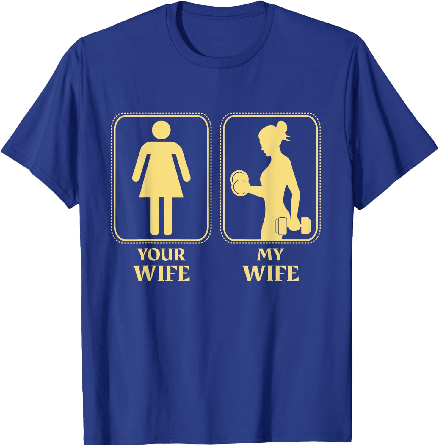 My wife your wife weightlifting women fitness gym moms T-Shirt - T-Shirt | Royal