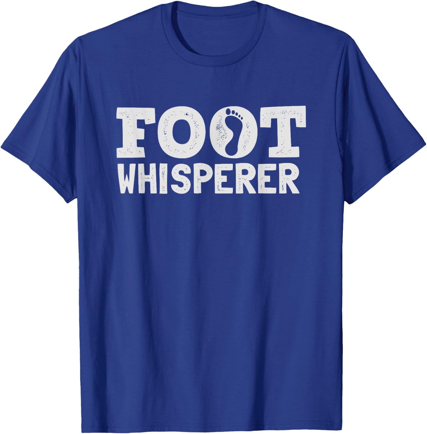 Funny Foot Whisperer Podiatry for Podiatrist T-Shirt - T-Shirt | Royal