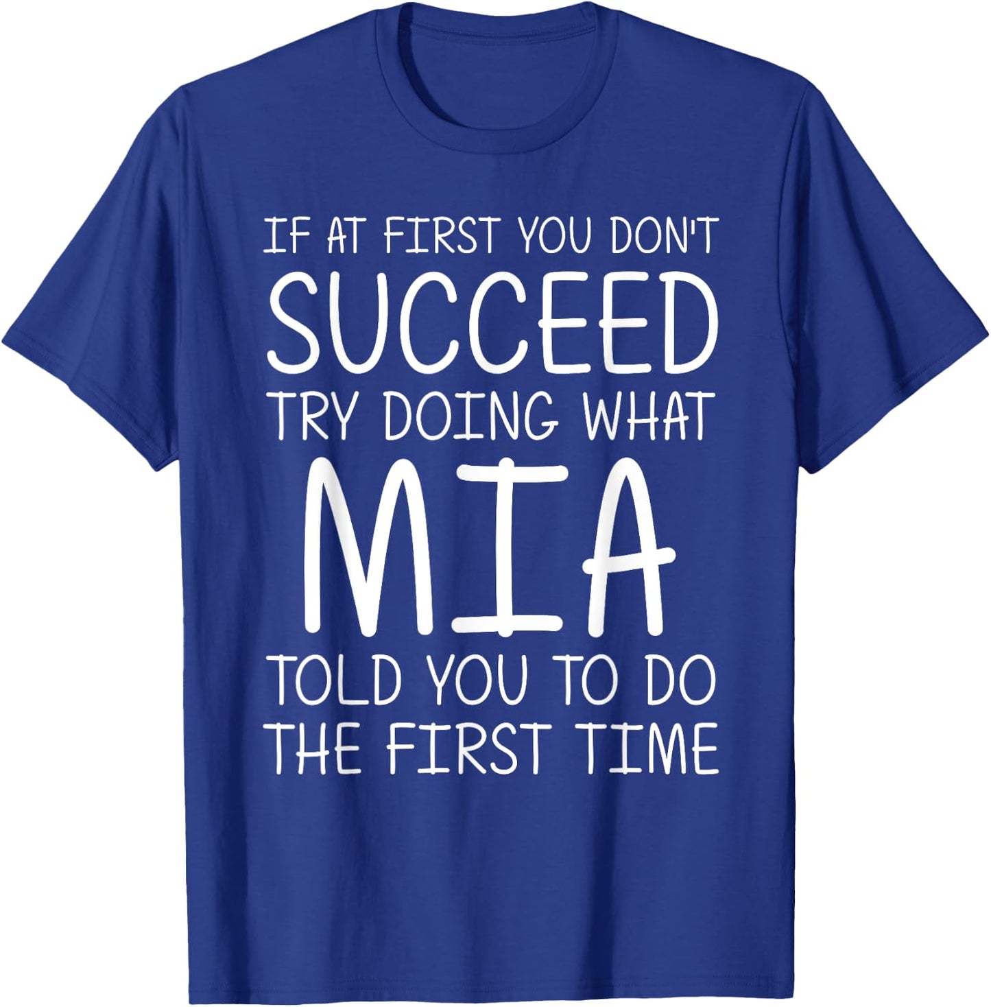 MIA Gift Name Personalized Birthday Funny Christmas Joke T-Shirt - T-Shirt | Royal