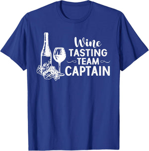 Wine Tasting Team Captain Drinking Drinker T-Shirt - T-Shirt | Royal