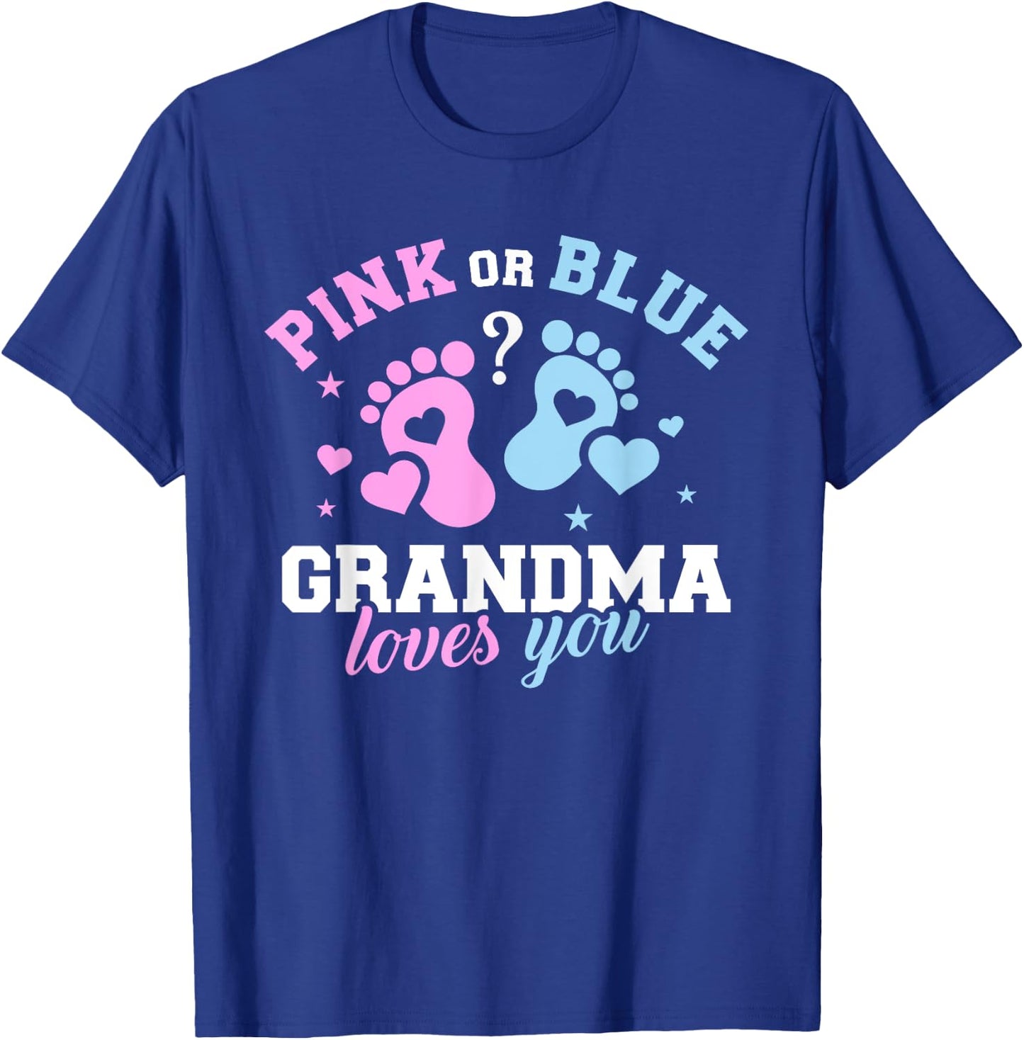 Gender reveal grandma T-Shirt - T-Shirt | Royal