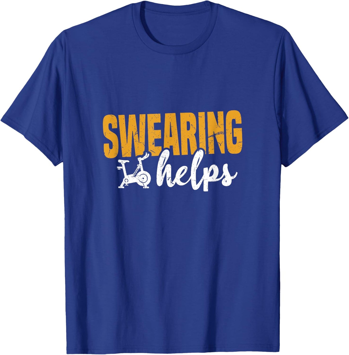 Swearing Helps | Funny Spin Class Cycle Training Joke T-Shirt - T-Shirt | Royal
