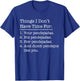 Funny Mexican American Chicano & Latino Pendejadas Quote T-Shirt - T-Shirt | Royal