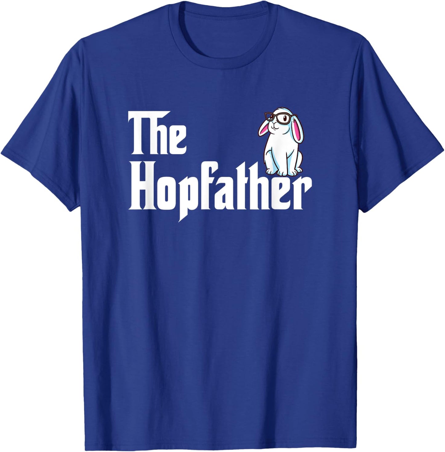 Bunny Father Funny Rabbit Lover Whisperer Easter Day Dad T-Shirt - T-Shirt | Royal
