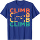 Retro Vintage Climbing Gift Climbers T-Shirt - T-Shirt | Royal