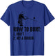 Cute How To Bunt Don't Hit A Dinger | Funny Baseball Gift T-Shirt - T-Shirt | Royal