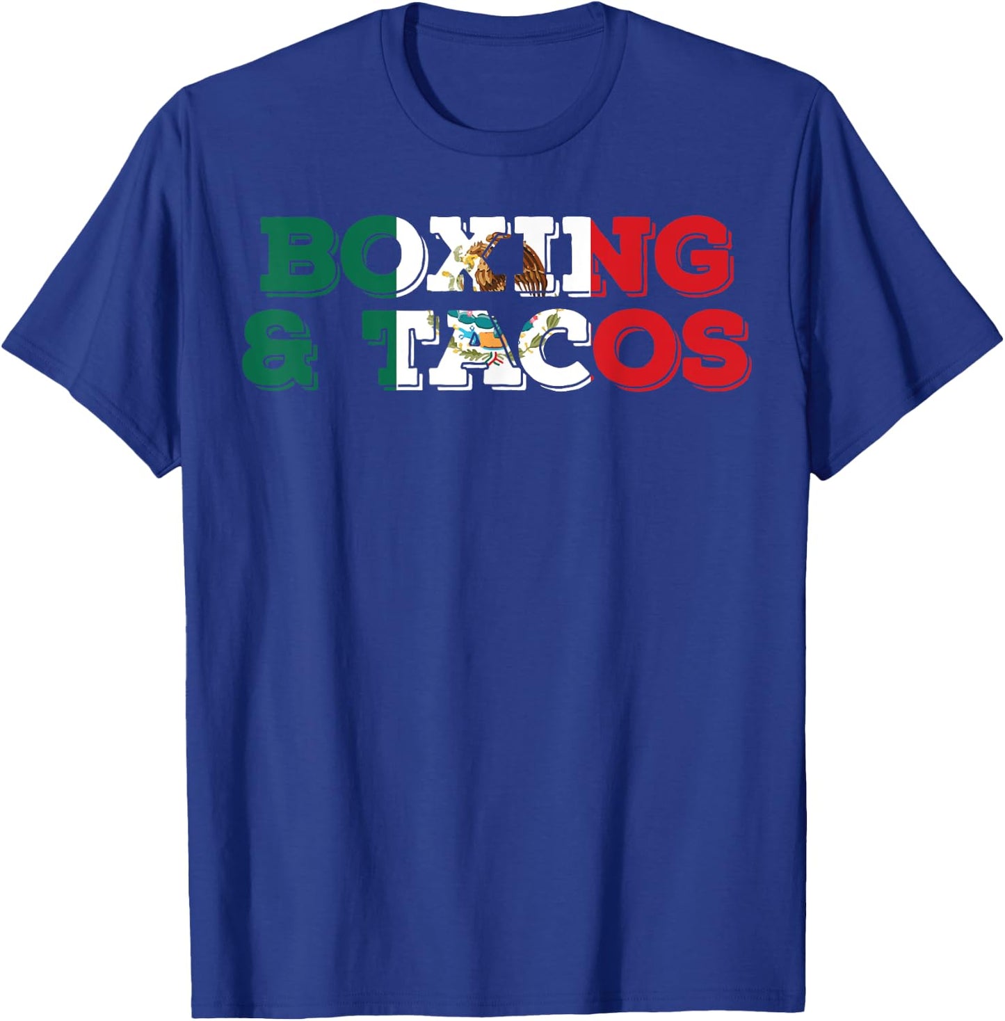 Saying Boxing and Tacos Mexican Sports Husband Hobby Box Pun T-Shirt - T-Shirt | Royal