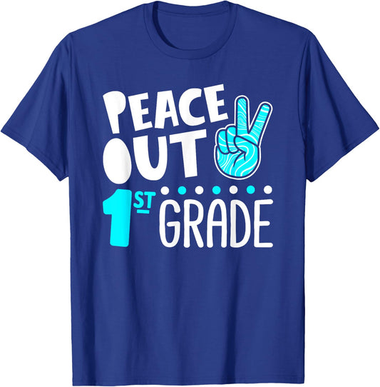 Peace Out 1st Grade Graduation Last Day School 2025 Funny T-Shirt - T-Shirt | Royal