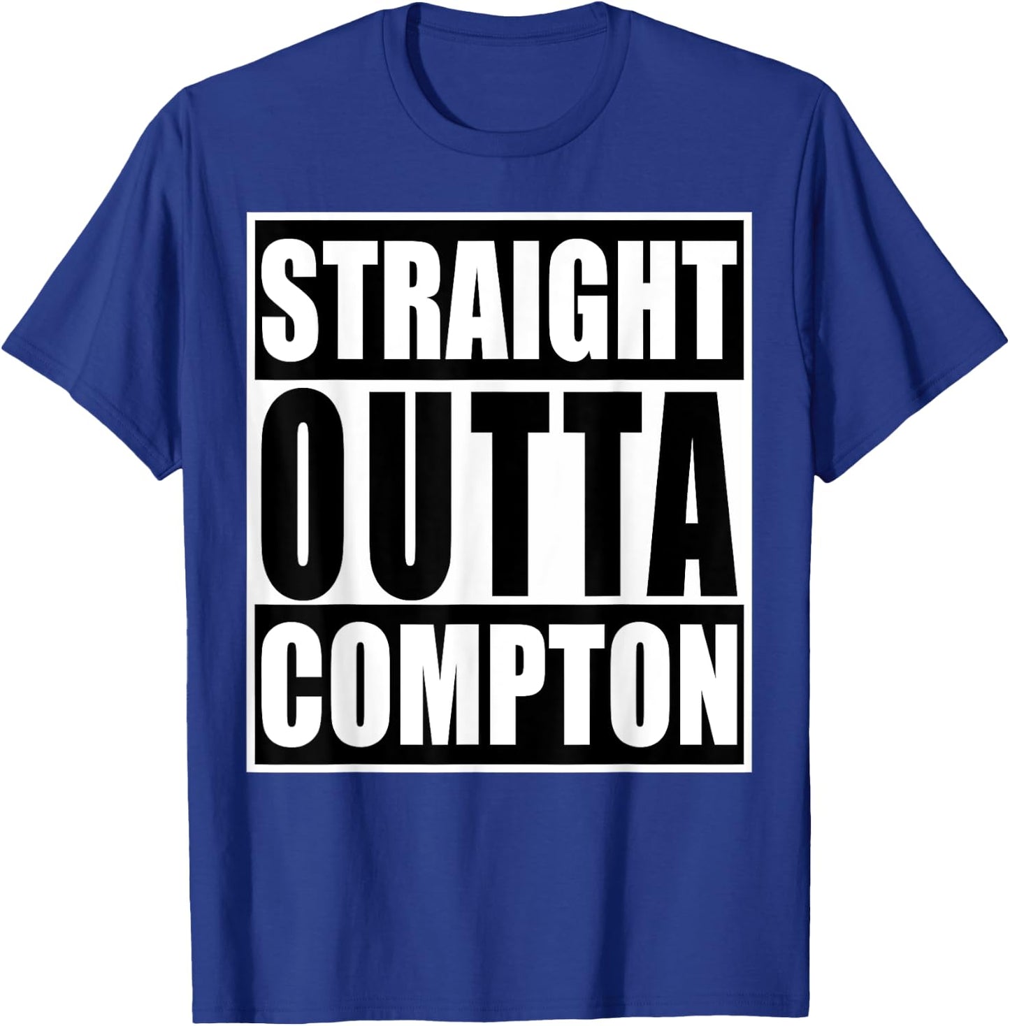 Straight Out Of Compton Funny Graphic T-Shirt - T-Shirt | Royal