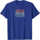 Funny Best Friend Gift Jesus Texas Tacos T-Shirt - T-Shirt | Royal