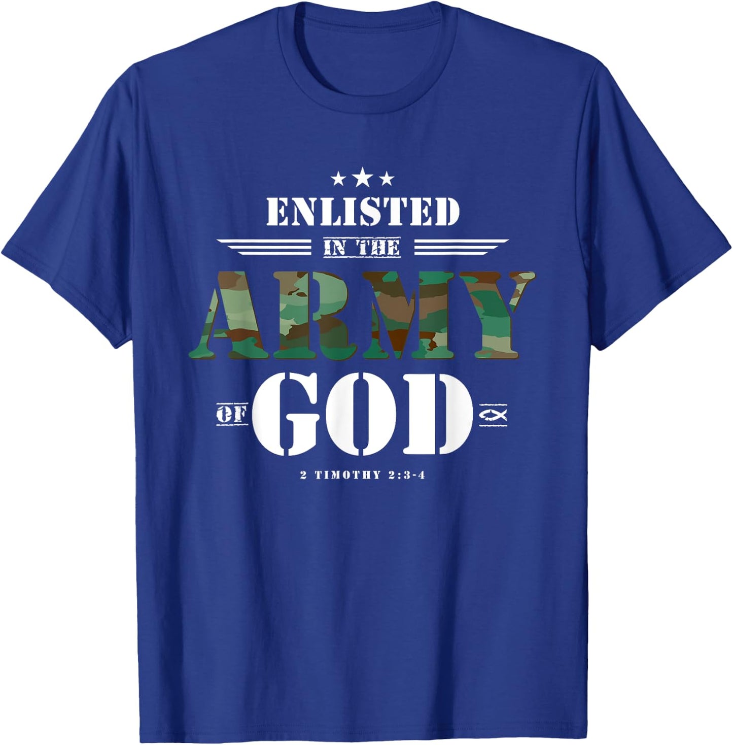 Christian Gifts Religious Bible Verse Scriptures God's Army T-Shirt - T-Shirt | Royal