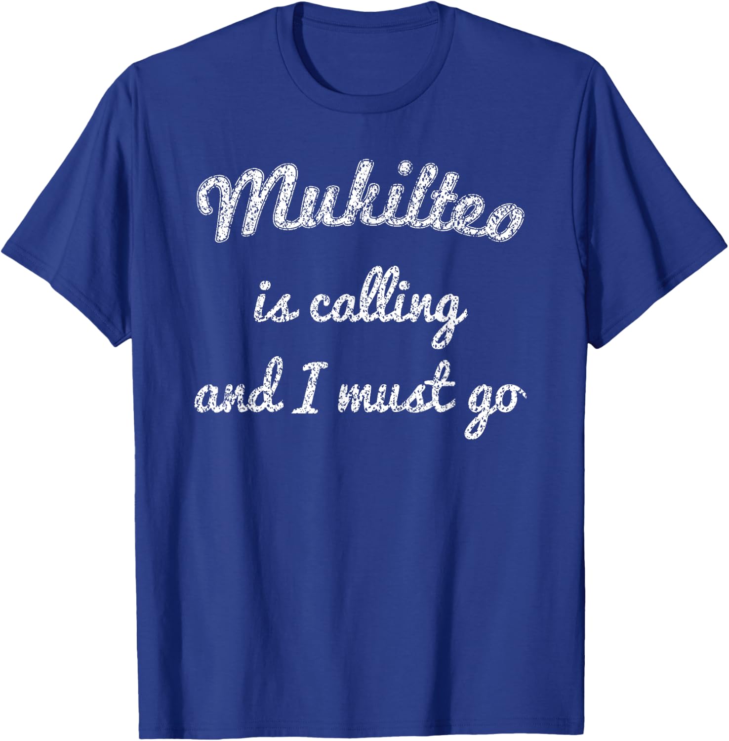 MUKILTEO WA WASHINGTON Funny City Trip Home Roots USA Gift T-Shirt - T-Shirt | Royal