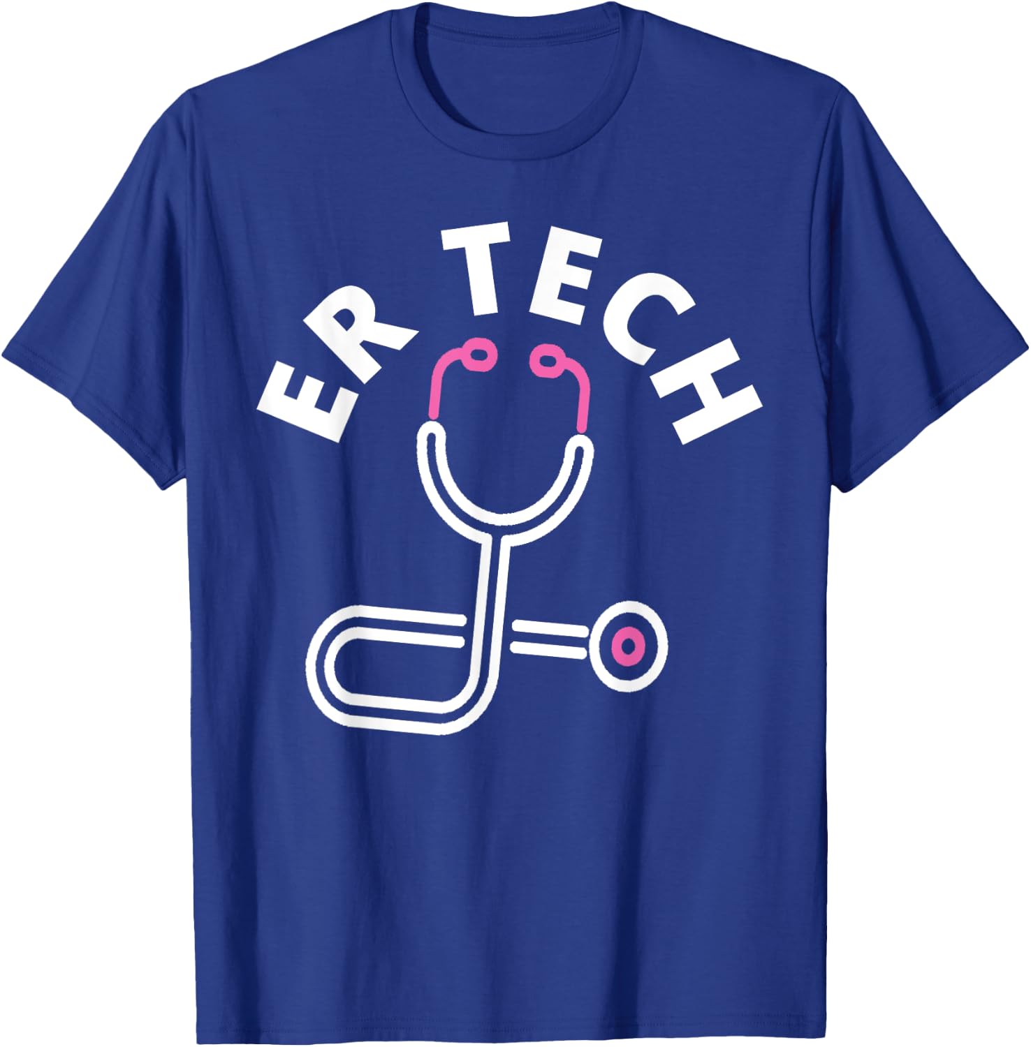 ER Tech Technicians Design - Emergency Room Nursing Staff T-Shirt - T-Shirt | Royal