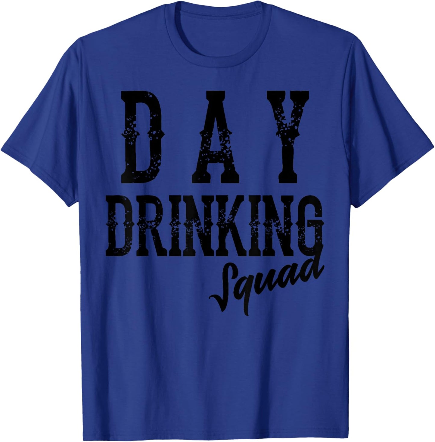 Cool Day Drinking Squad | Funny Alcohol Drinker Group Gift T-Shirt - T-Shirt | Royal