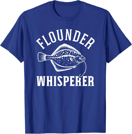 Flounder Whisperer Fishing T-Shirt - T-Shirt | Royal