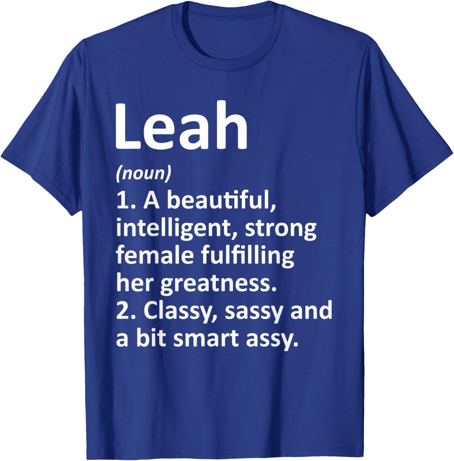 LEAH Definition Personalized Name Funny Christmas Gift T-Shirt - T-Shirt | Royal