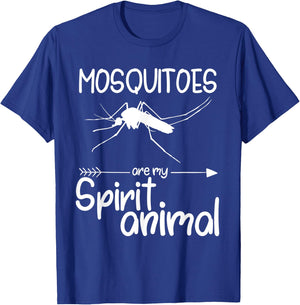 Mosquitoes Are My Spirit Animal Gift Women Insect T-Shirt - T-Shirt | Royal